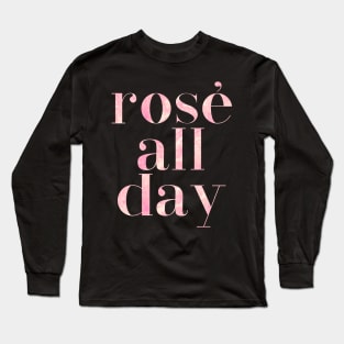 Rose All Day Long Sleeve T-Shirt